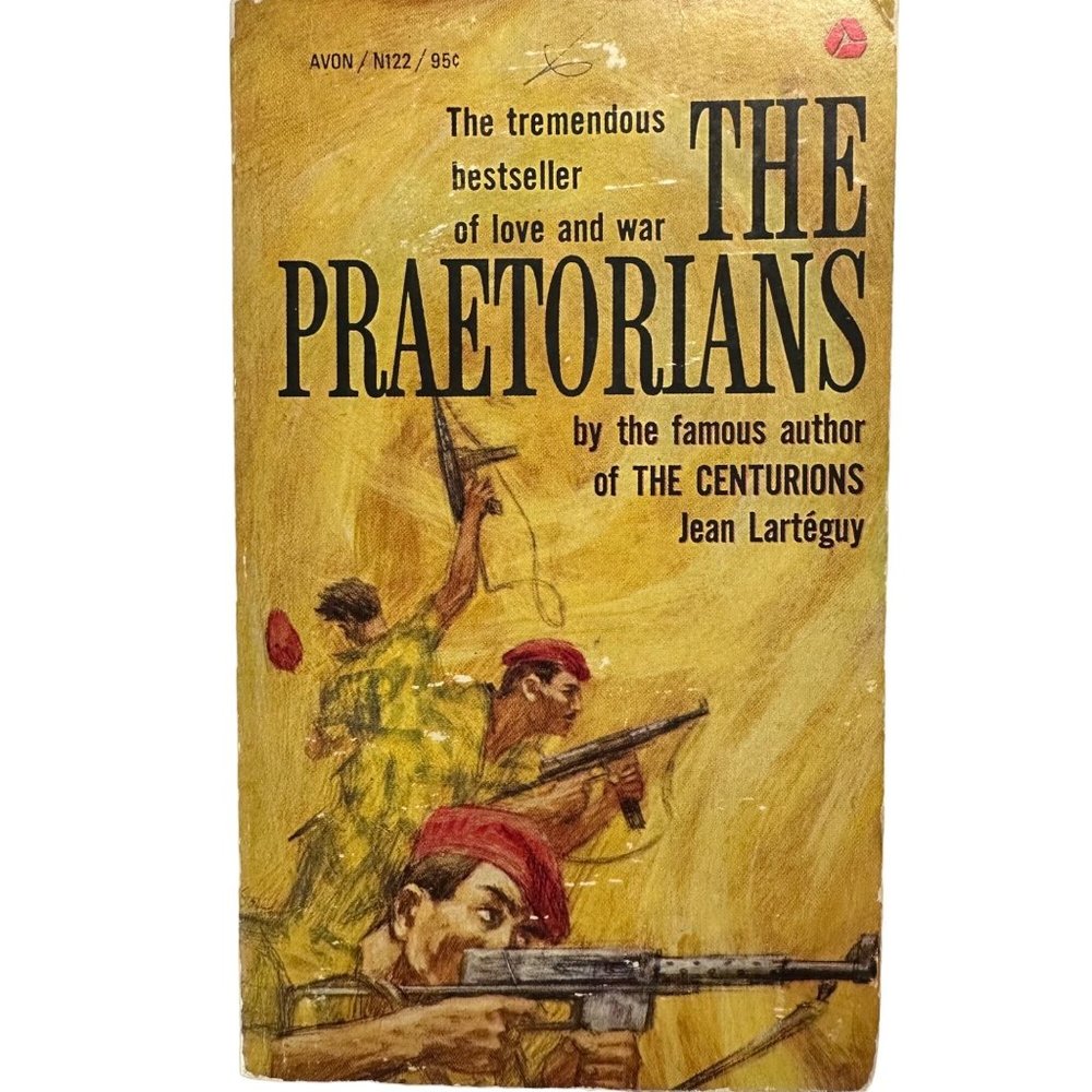 The Praetorians Jean Larteguy 1965 Avon N122 Vintage Military Fiction Paperback